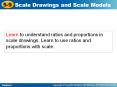 Learn to understand ratios and proportions in scale drawings. Learn to use ratios and proportions with scale. PowerPoint PPT Presentation