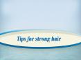Tips for strong hair PowerPoint PPT Presentation
