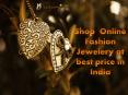 Shop  Online Fashion Jewelry at best price in India