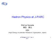Hadron Physics at J-PARC