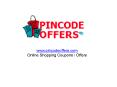 Online Shopping Coupons on Pincodeoffers.com - Shop Offered Products Near your Pincodes