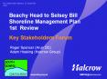 Beachy Head to Selsey Bill Shoreline Management Plan 1st Review Key Stakeholders Forum PowerPoint PPT Presentation