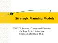 Strategic Planning Models PowerPoint PPT Presentation