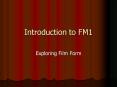 Introduction to FM1 PowerPoint PPT Presentation