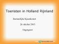 Toeristen in Holland Rijnland PowerPoint PPT Presentation
