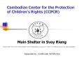 Cambodian Center for the Protection of Children PowerPoint PPT Presentation