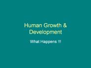 PPT – Human Growth and Development PowerPoint presentation | free to ...