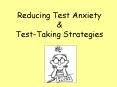 Reducing Test Anxiety PowerPoint PPT Presentation