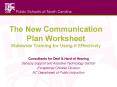 The%20New%20Communication%20Plan%20Worksheet%20Statewide%20Training%20for%20Using%20it%20Effectively PowerPoint PPT Presentation