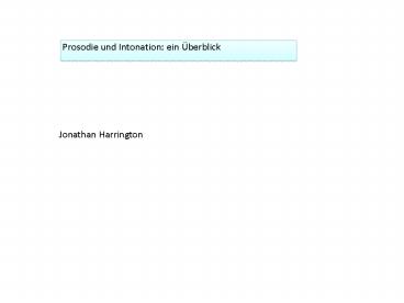 Prosodie und Intonation: ein 