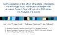 An%20Investigation%20of%20the%20Effect%20of%20Multiple%20Productions%20on%20the%20Single%20Word%20Production%20of%20People%20with%20Acquired%20Speech%20Sound%20Production%20Difficulties:%20An%20Analysis%20of%202%20Cases PowerPoint PPT Presentation