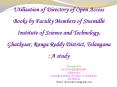 Utilisation%20of%20Directory%20of%20Open%20Access%20Books%20by%20Faculty%20Members%20of%20Sreenidhi%20Institute%20of%20Science%20and%20Technology,%20Ghatkesar,%20Ranga%20Reddy%20District,%20Telangana%20:%20A%20study PowerPoint PPT Presentation