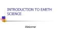 INTRODUCTION TO EARTH SCIENCE PowerPoint PPT Presentation