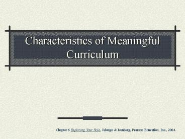 Characteristics of Meaningful Curriculum