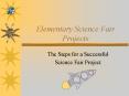 Elementary Science Fair Projects PowerPoint PPT Presentation