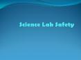 Science Lab Safety PowerPoint PPT Presentation