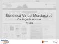 Biblioteca Virtual Murciasalud PowerPoint PPT Presentation