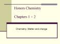 Honors Chemistry Chapters 1   2 PowerPoint PPT Presentation