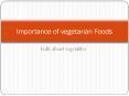 Importance of Vegetarian foods PowerPoint PPT Presentation