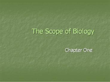 The Scope of Biology