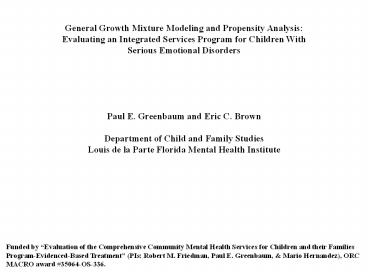 General Growth Mixture Modeling and Propensity Analysis:
