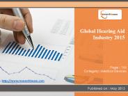 Explore the Global Hearing Aid Industry 2015