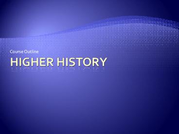 Higher History