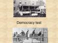 Democracy test PowerPoint PPT Presentation