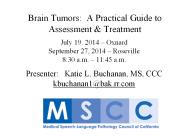 Brain Tumors: A Practical Guide to Assessment