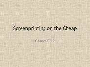 Screenprinting on the Cheap