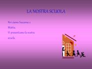 LA NOSTRA SCUOLA