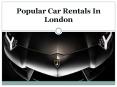 Luxury Car Hire London PowerPoint PPT Presentation
