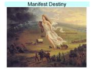 Manifest Destiny