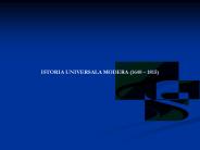 ISTORIA UNIVERSALA MODERA (1648 