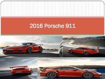 2016 Porsche 911 presentation | free to download