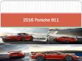 2016 Porsche 911 PowerPoint PPT Presentation