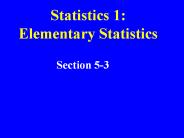 Statistics 1: Elementary Statistics