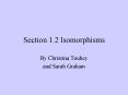 Section 1.2 Isomorphisms PowerPoint PPT Presentation