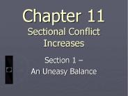 Chapter 11 Sectional Conflict Increases
