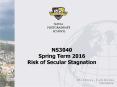 NS3040 Spring Term 2016 Risk of Secular Stagnation PowerPoint PPT Presentation