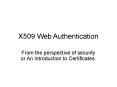 X509 Web Authentication PowerPoint PPT Presentation