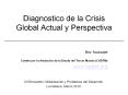 Diagnostico de la Crisis Global Actual y Perspectiva PowerPoint PPT Presentation