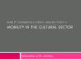 Pearle* conference London Agenda point 11 Mobility in the cultural sector PowerPoint PPT Presentation