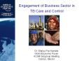 Engagement of Business Sector in TB Care and Control PowerPoint PPT Presentation