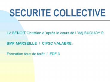 SECURITE COLLECTIVE