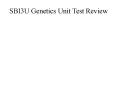 SBI3U Genetics Unit Test Review PowerPoint PPT Presentation