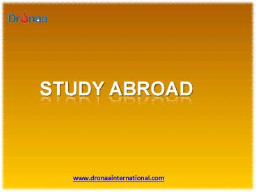 PPT – Study Abroad PowerPoint presentation | free to download - id ...