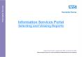 Information Services Portal Selecting and Viewing Reports PowerPoint PPT Presentation