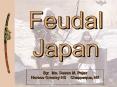 Feudal Japan PowerPoint PPT Presentation