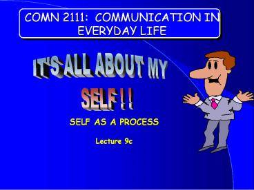 COMN 2111: COMMUNICATION IN EVERYDAY LIFE